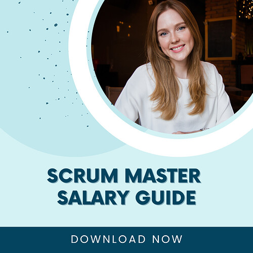 Scrum Master Salary Guide 26th