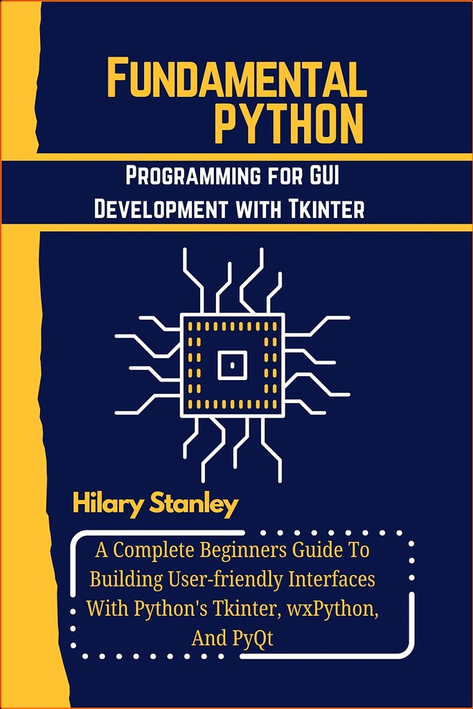 Fundamental Python Programming For GUI Development With Tkinter | eBook ...