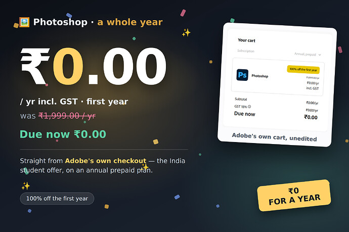 Photoshop, ₹0 for the whole first year