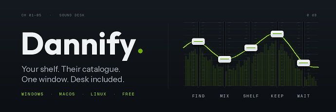 Dannify — your shelf, their catalogue, one window, desk included