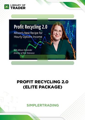 Simpler Trading - Profit Recycling 2.0 ELITE 2024